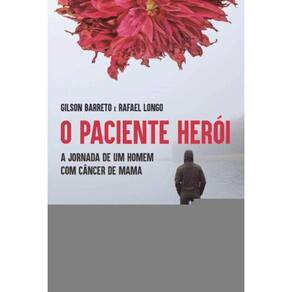Paciente Herói, O