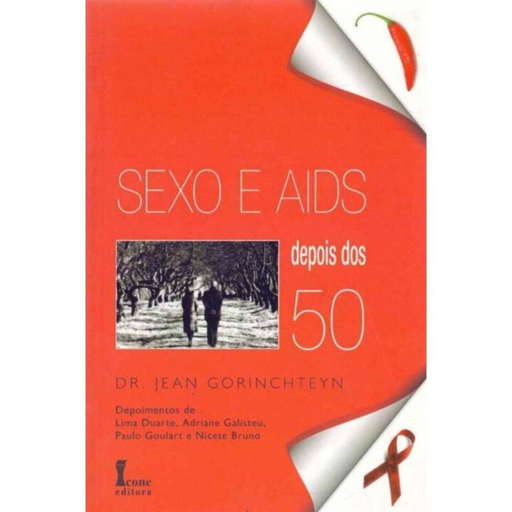 Sexo e Aids Depois dos 50