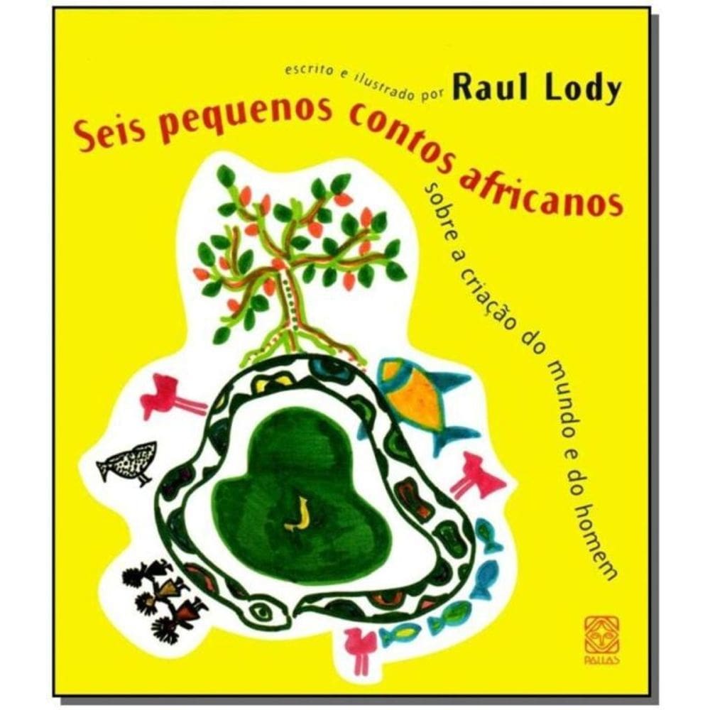 Seis Pequenos Contos Africanos