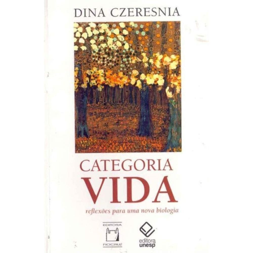 Categoria Vida - Reflexões Para uma Nova Biologia