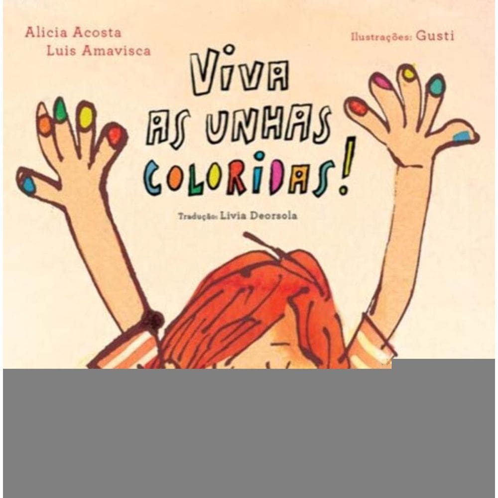 Viva As Unhas Coloridas!