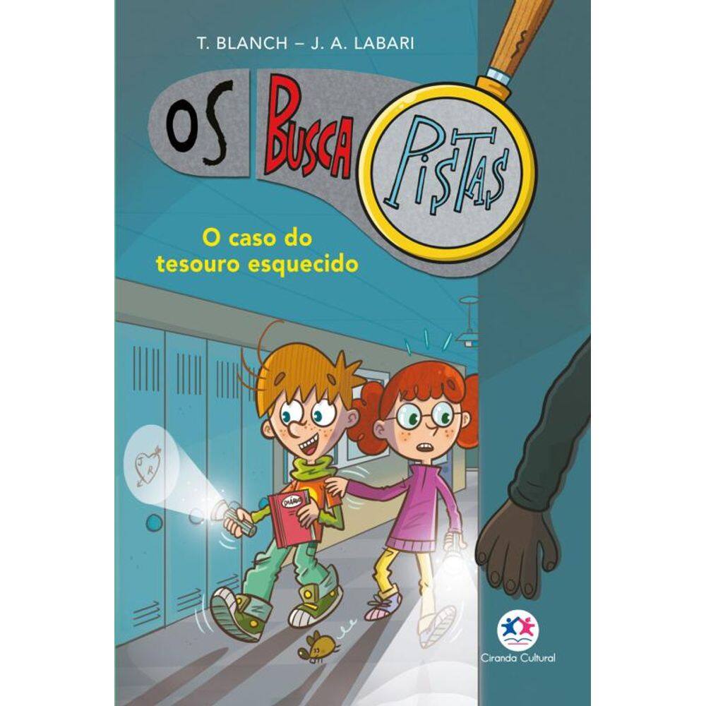 Os Buscapistas - O Caso Do Tesouro Esquecido - Livro 9