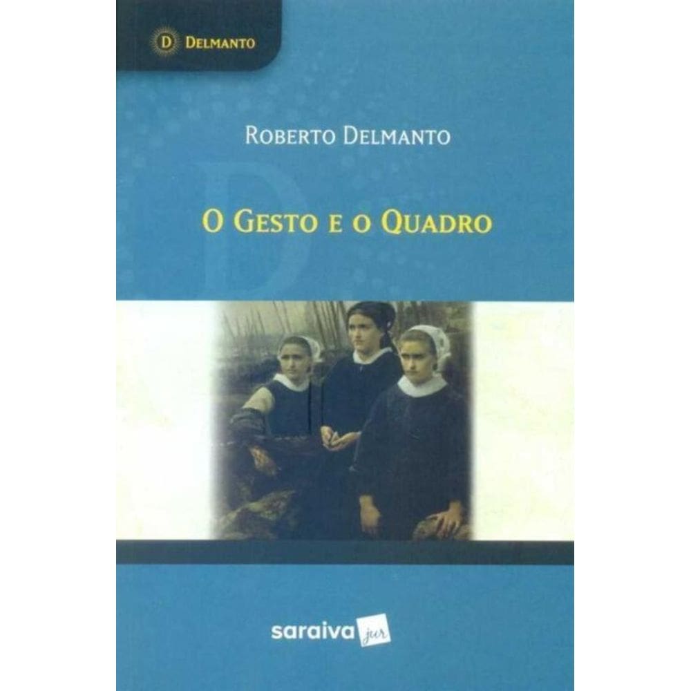 Gesto e o Quadro, O
