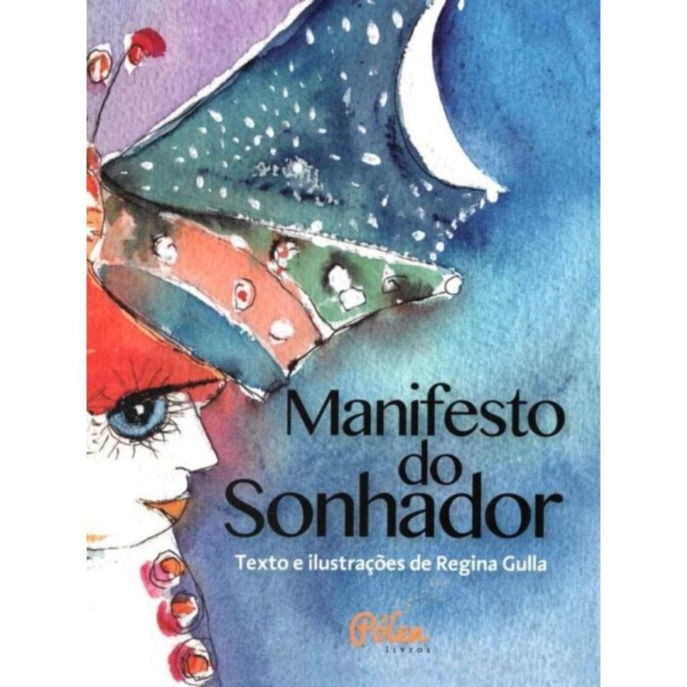 Manifesto do Sonhador