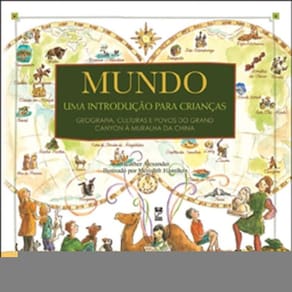 Mundo - uma Introdução Para Crianças