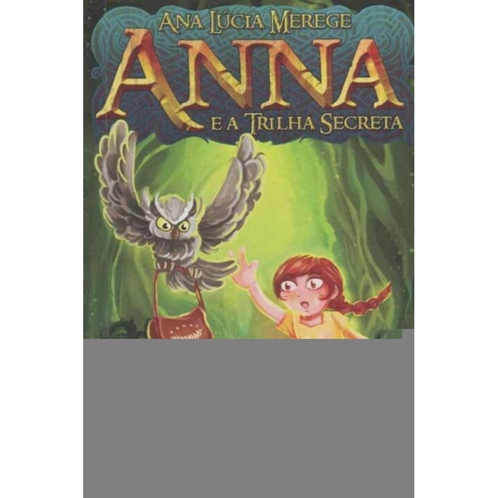 Anna e a Trilha Secreta