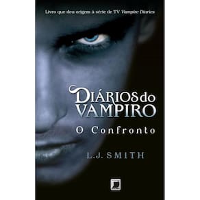 Diários do vampiro: O confronto (Vol. 2)