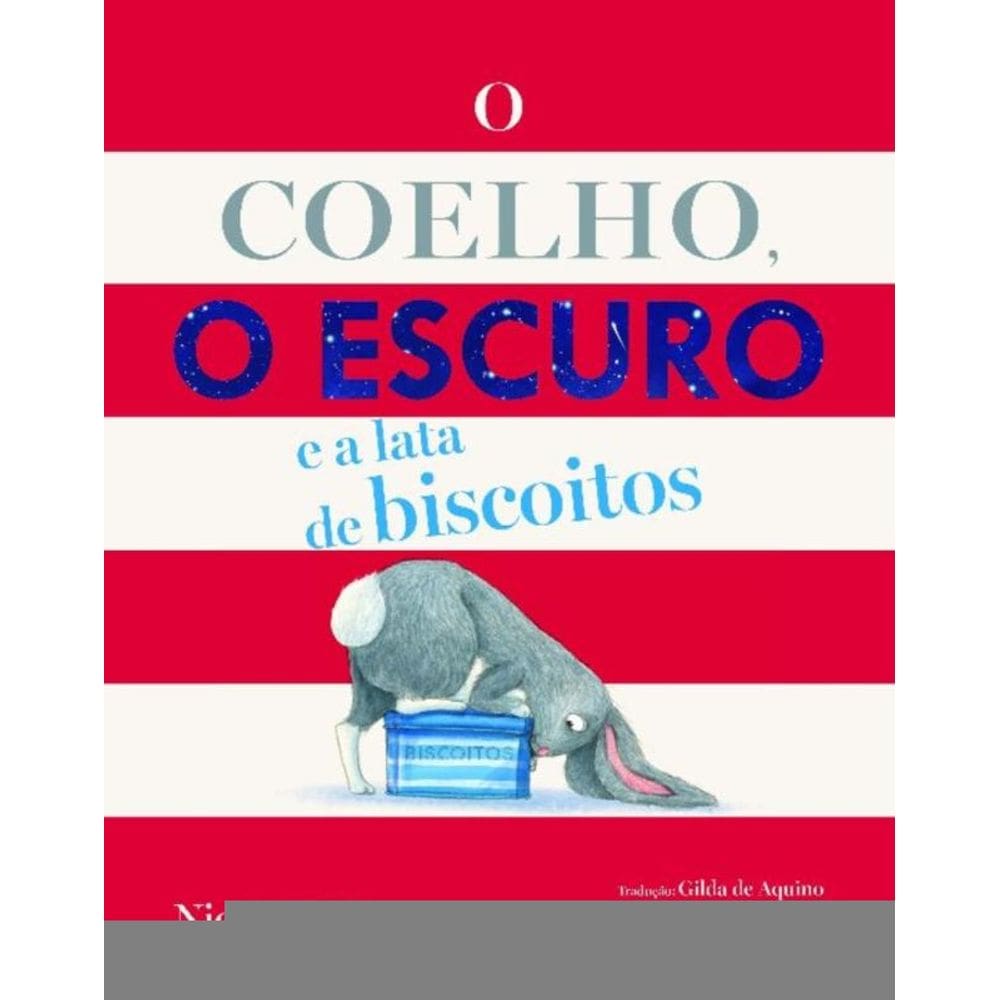 O Coelho, o Escuro e a Lata de Biscoitos