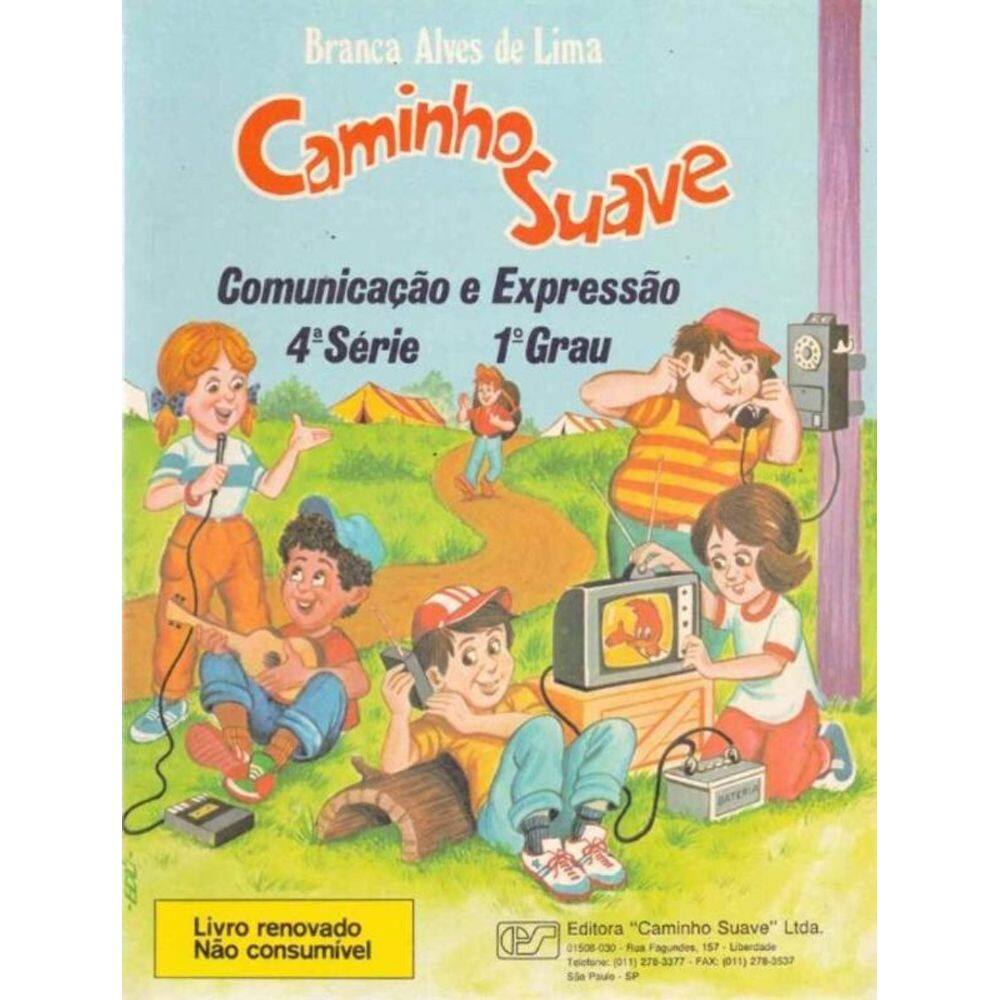 Caminho Suave 4 Serie- ComunicaÇão e Expressão