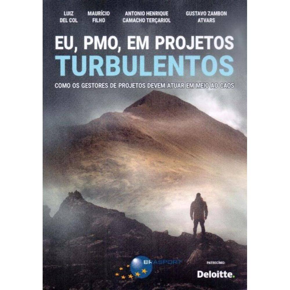 Eu, PMO, em Projetos Turbulentos