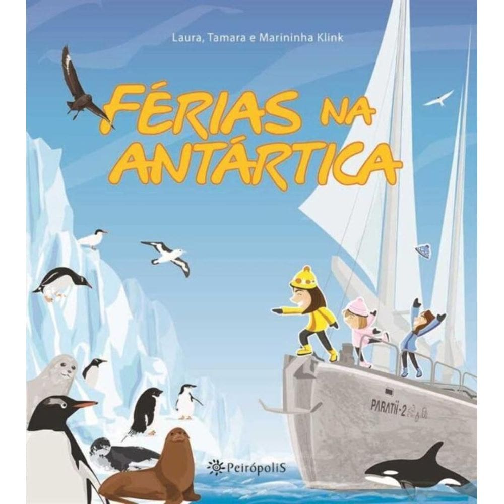 Ferias Na Antartica - 02Ed/14