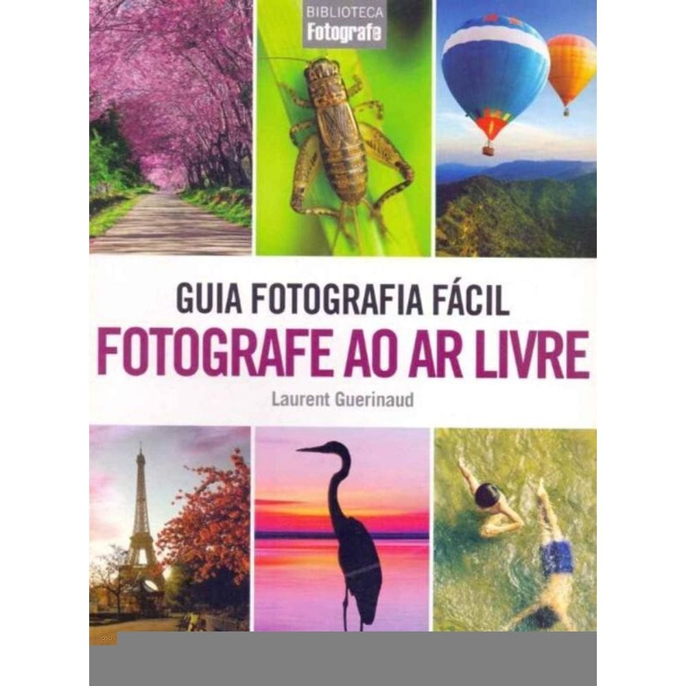 Guia Fotografia Fácil - Vol. 03
