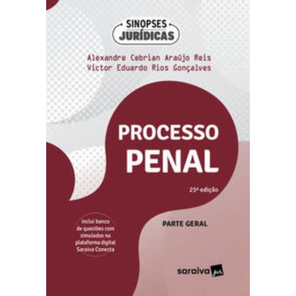 Processo Penal: Parte Geral - 25A Edicao 2024