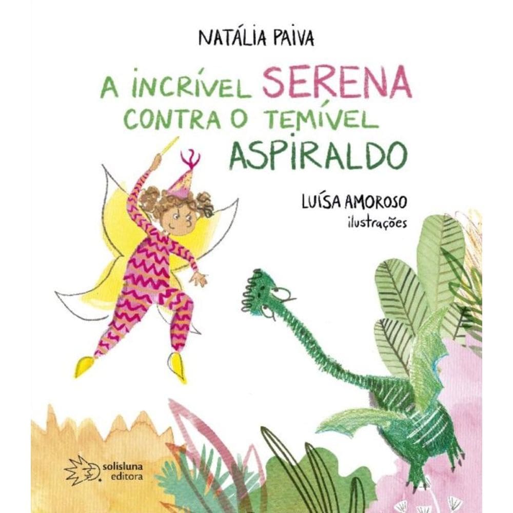 A Incrível Serena Contra o Temível Aspiraldo