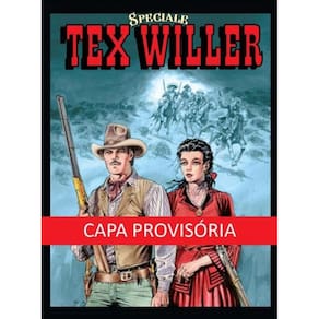 Tex Willer Especial Vol. 2 - Um Homem Pacato