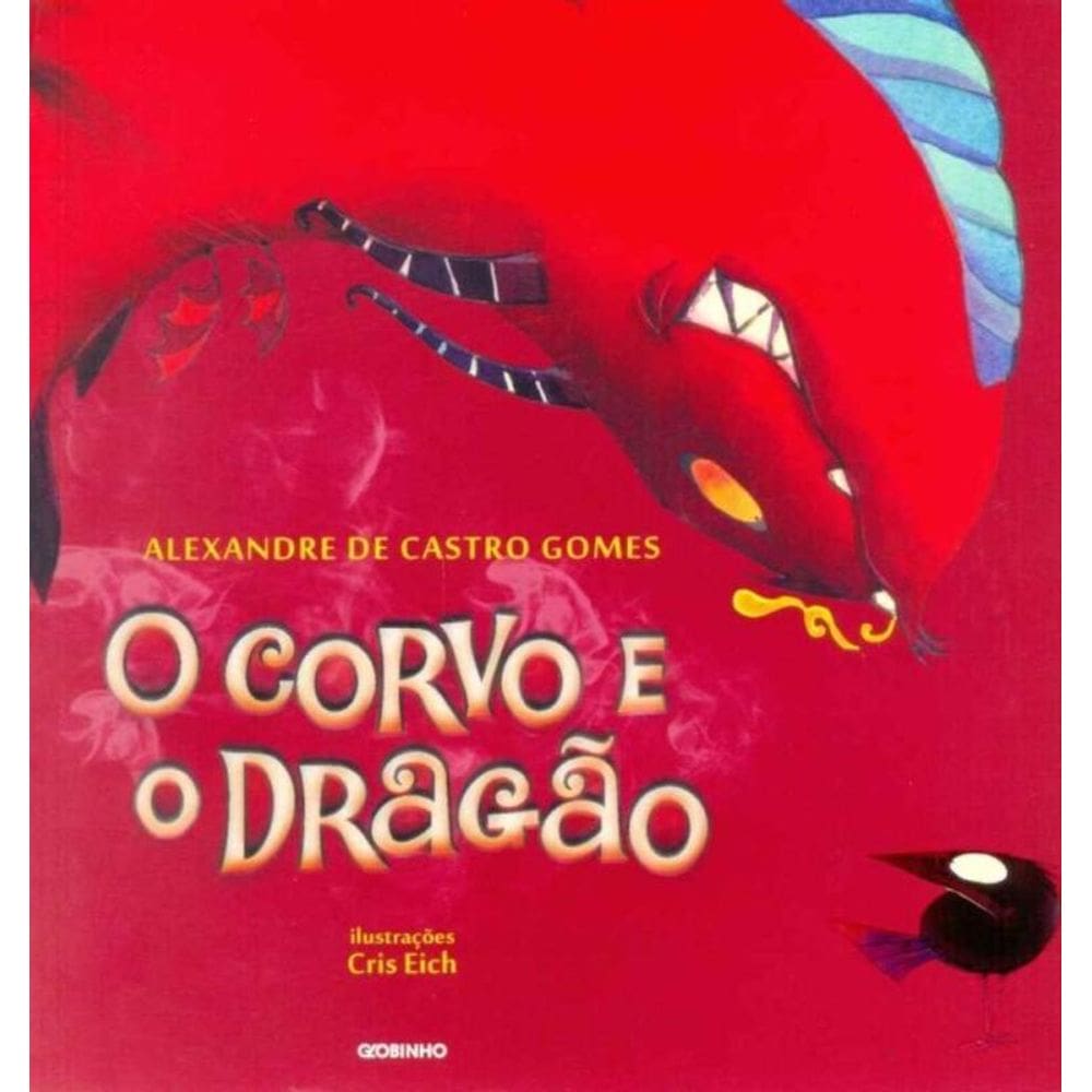 Corvo e o Dragão, O