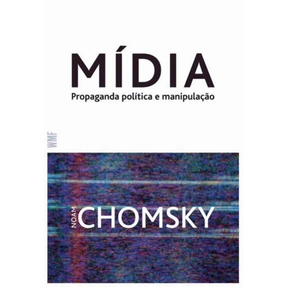 Midia - Propaganda Politica E Manipulacao