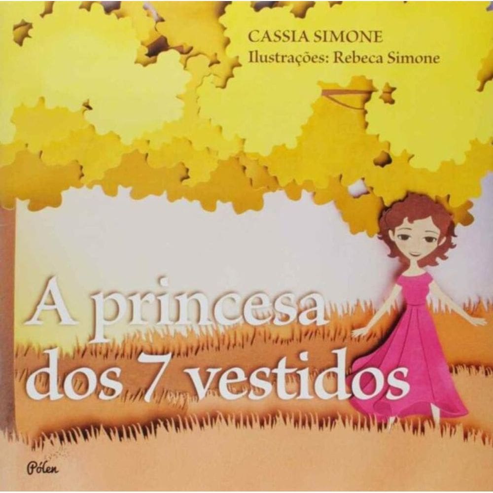 A Princesa dos 7 Vestidos