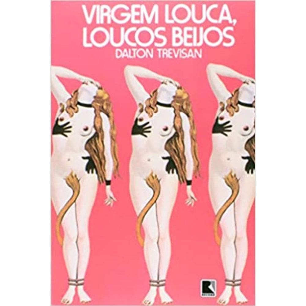 Virgem louca, loucos beijos