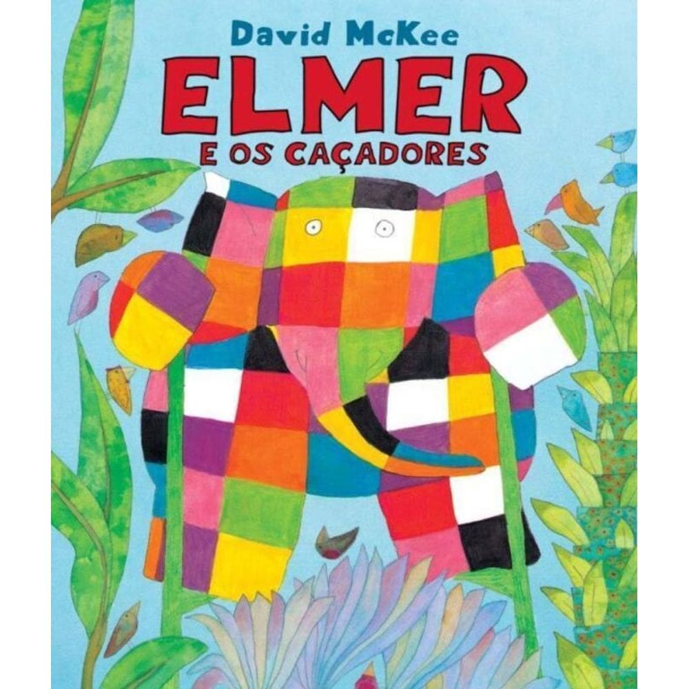 Elmer E Os Cacadores