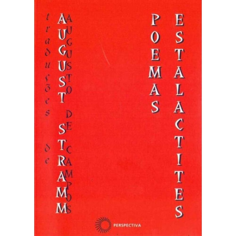 August Stramm - Poemas-estalactites