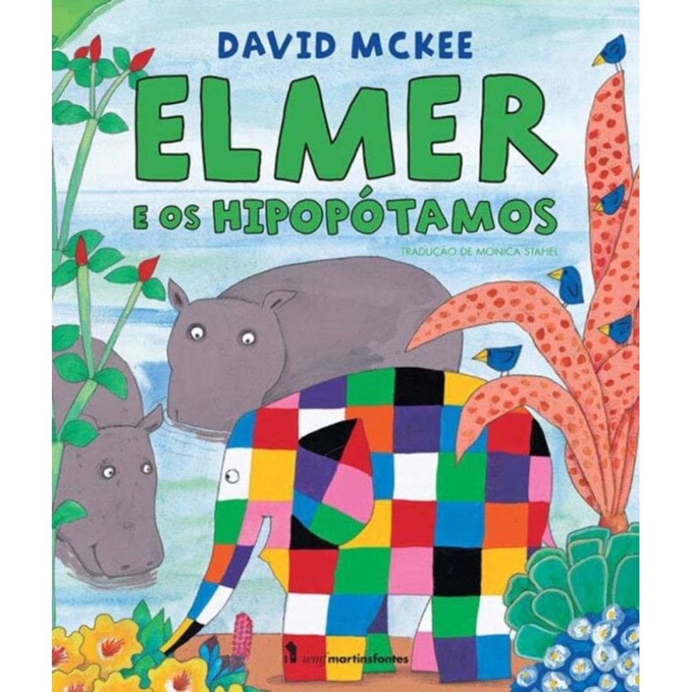 Elmer E Os Hipopotamos