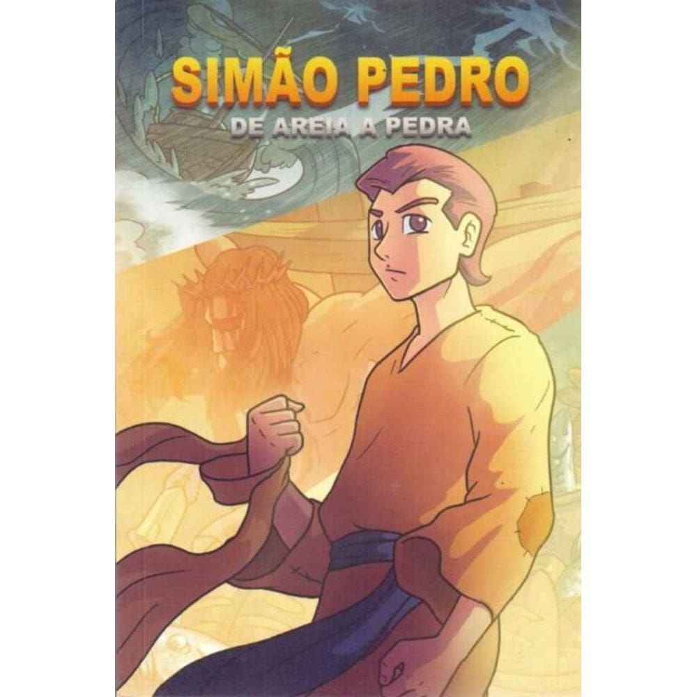 Simão Pedro - De Areia a Pedra