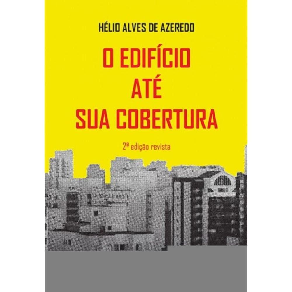 Edifício Até Sua Cobertura, O