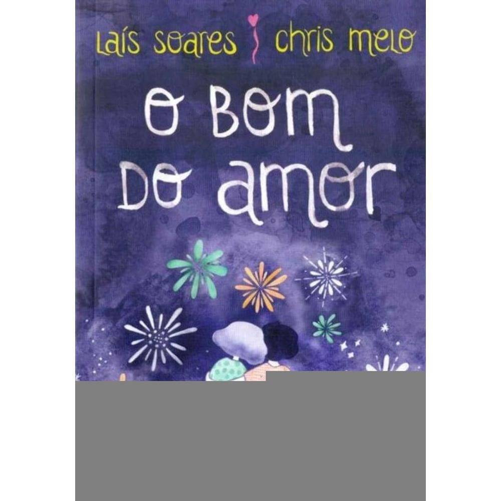 Bom do Amor, O