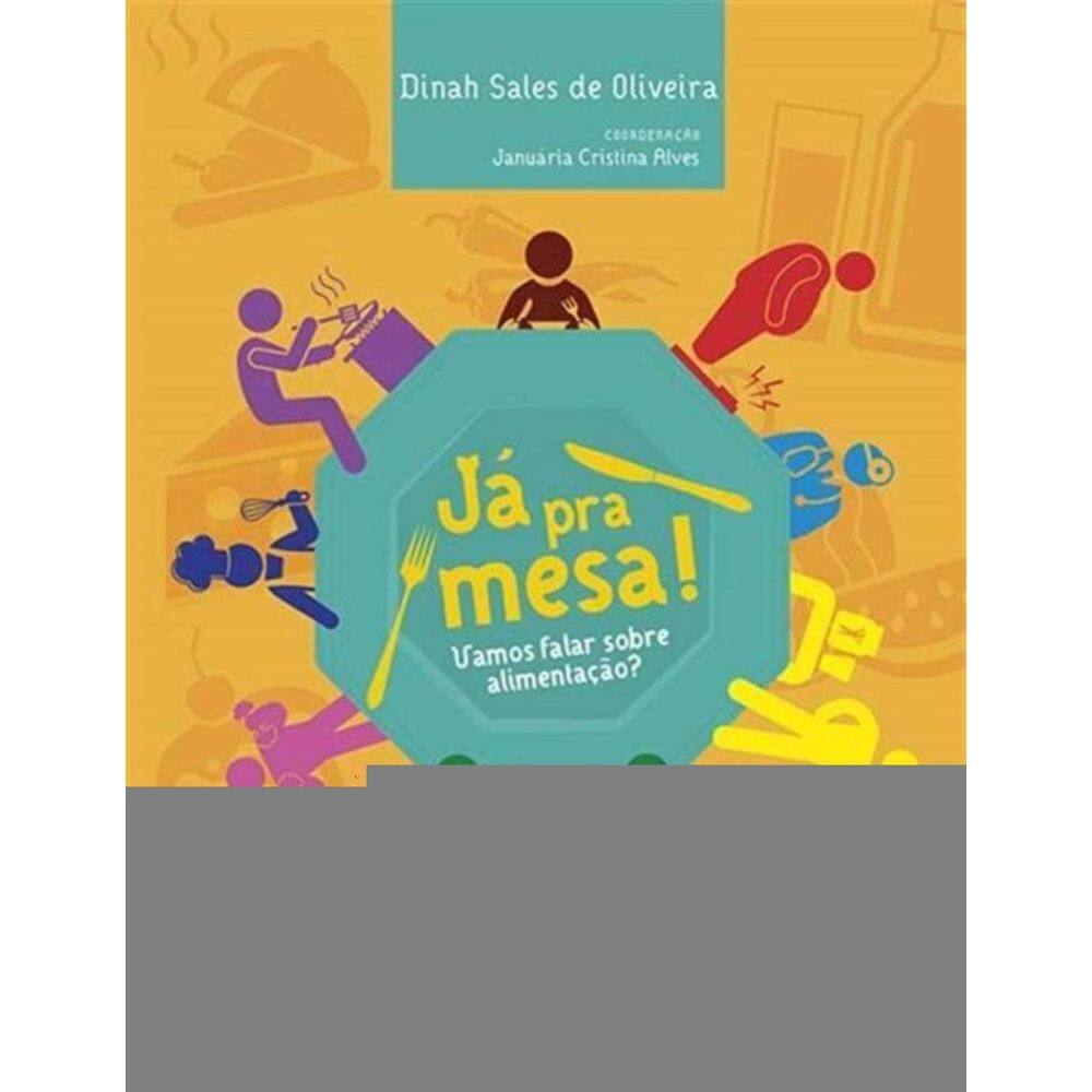 Já Pra Mesa - Vamos Falar Sobre Alimentação?