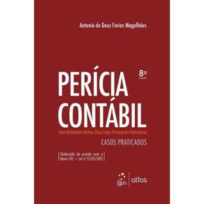Perícia Contábil - Casos Praticados - 08Ed/17