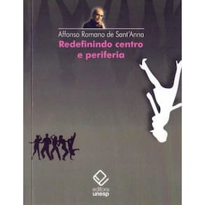 Redefinindo Centro e Periferia