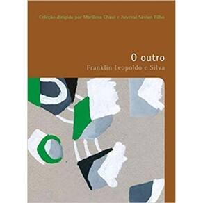 Outro, O - Vol. 13 - Colecao Filosofias - O Prazer