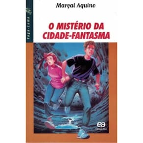 Misterio Da Cidade Fantasma, o - Coleção Vagalume