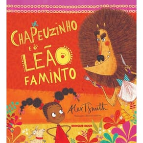 Chapeuzinho e o Leao Faminto