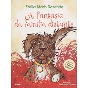 Fantasia da Família Distante, A