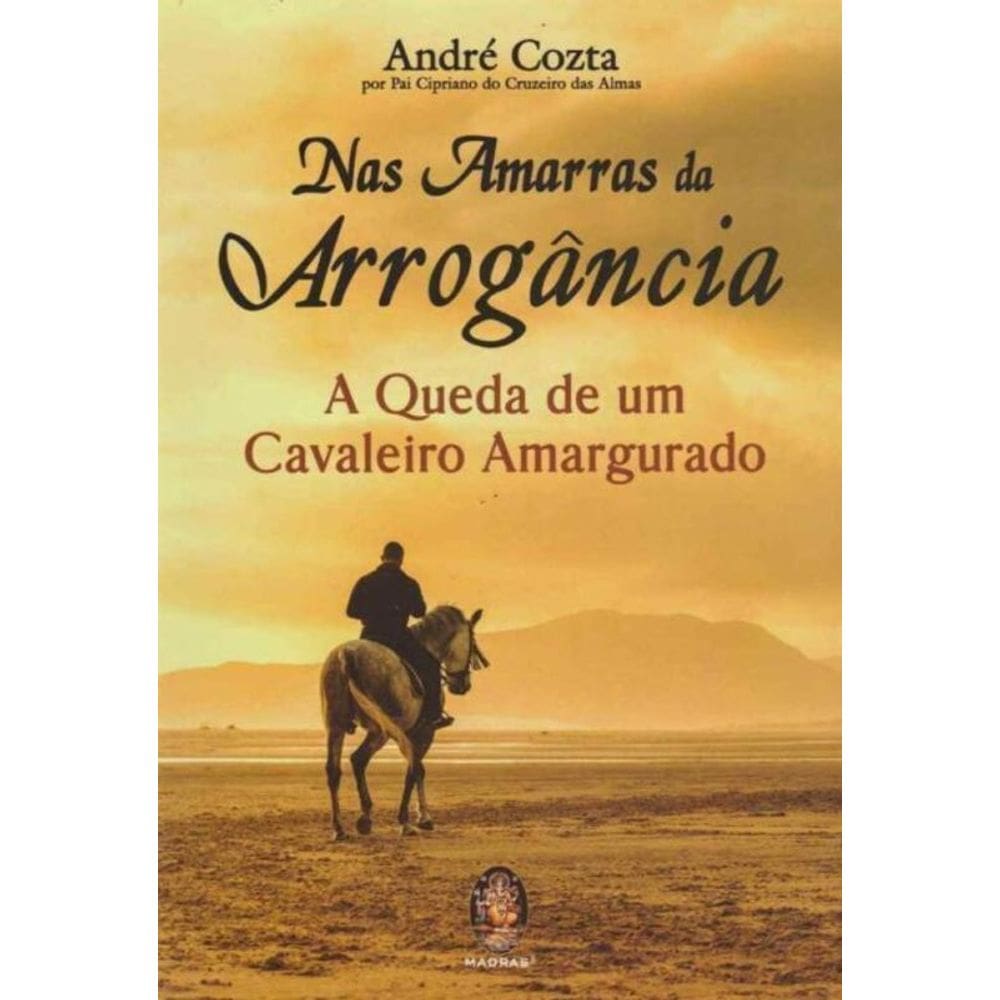 Nas Amarras da Arrogância