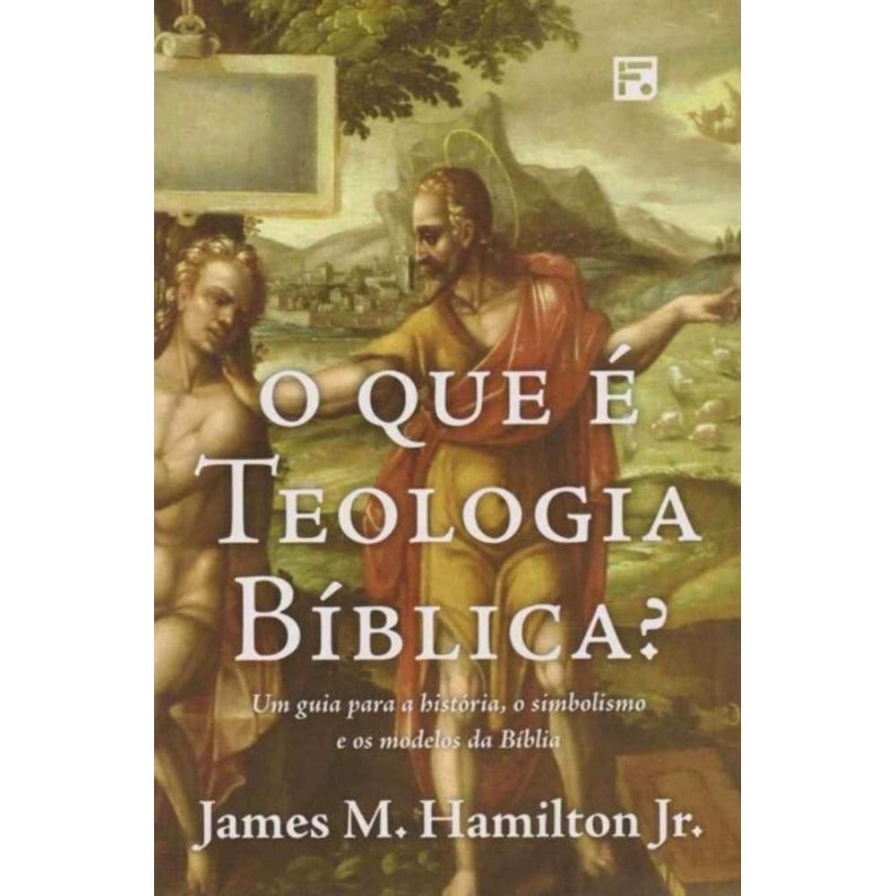 o Que é Teologia Bíblica?