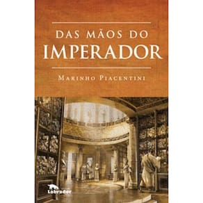 Das Mãos do Imperador