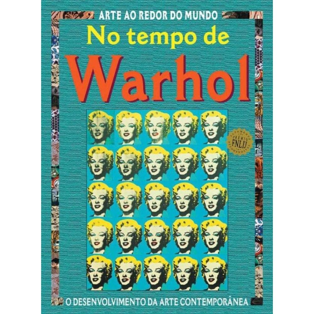 No Tempo de Warhol - 02Ed/17