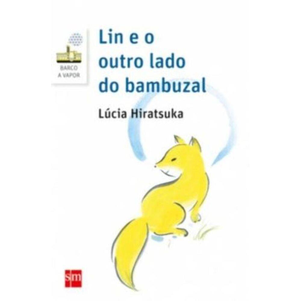 Lin e o Outro Lado do Bambuzal - 02Ed/16