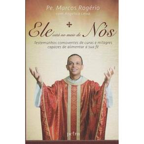 Ele Está no Meio de Nós