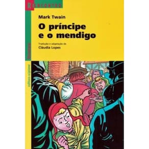 Príncipe E O Mendigo, O