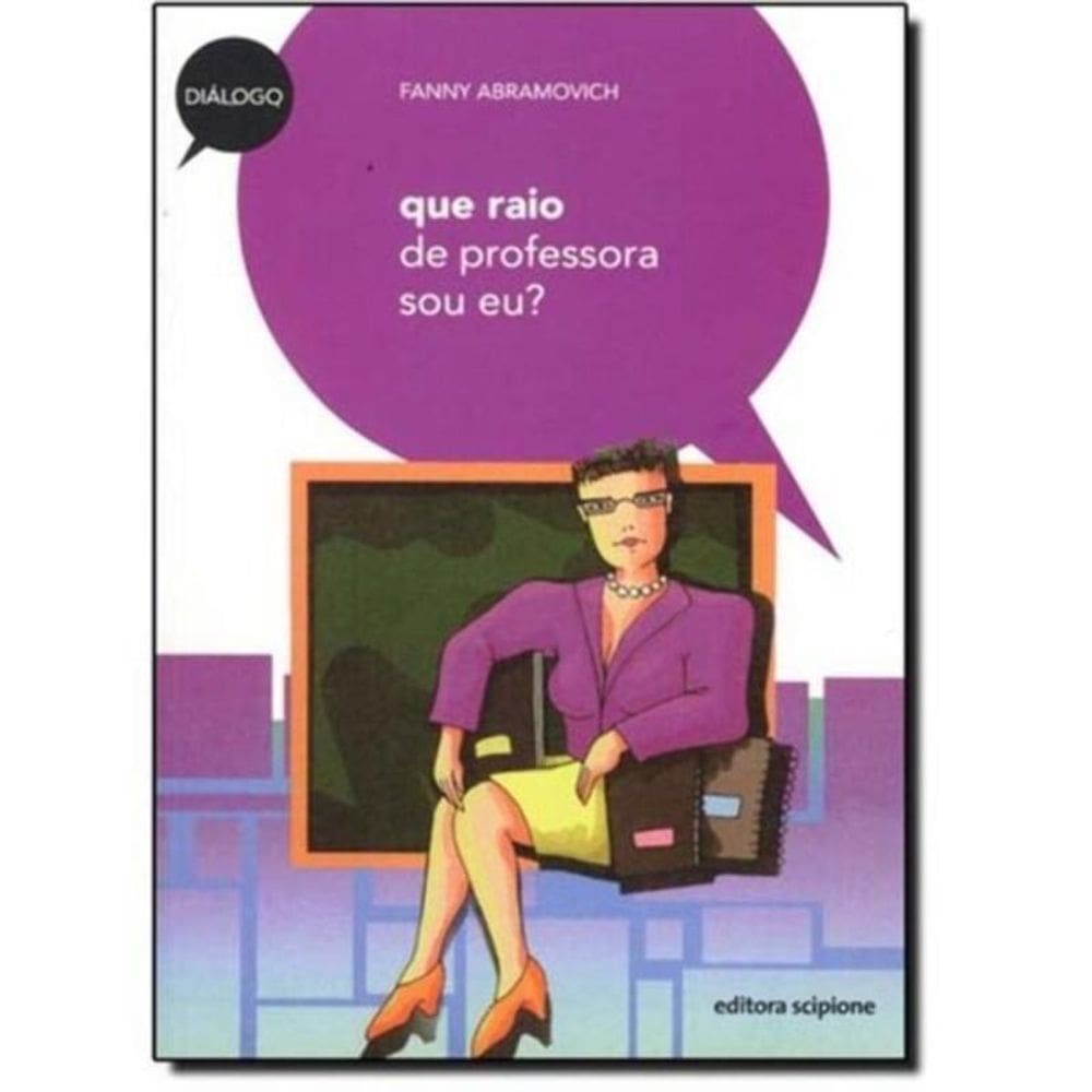 Que Raio De Professora  Sou Eu?
