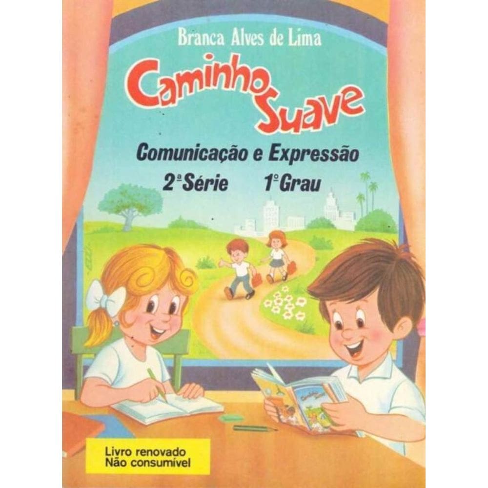 Caminho Suave 2 Série- Comunicação e Expressão