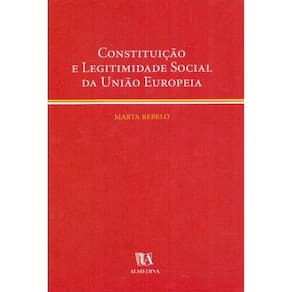 Constituição e Legitimidade Social da União Europeia