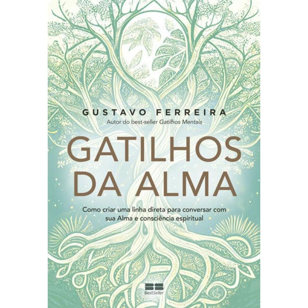 Gatilhos da Alma