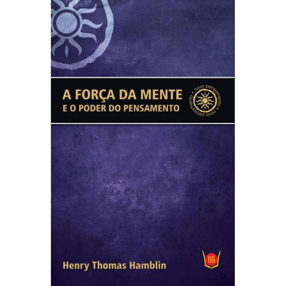 Força Da Mente, A