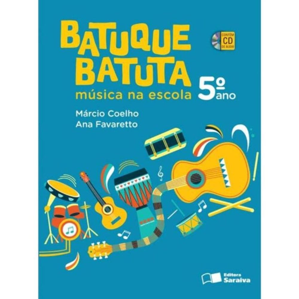 Batuque Batuta - 5º Ano - 02Ed/14