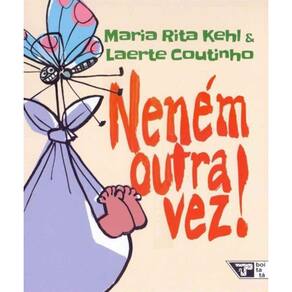 Neném Outra Vez!